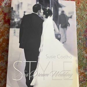 Autographed copy of Susie Coelho’s Style Your Dream Wedding.